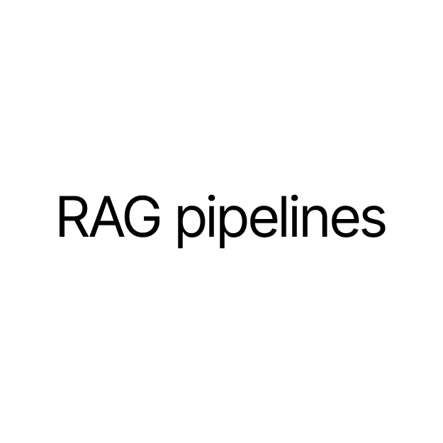 RAG pipelines
